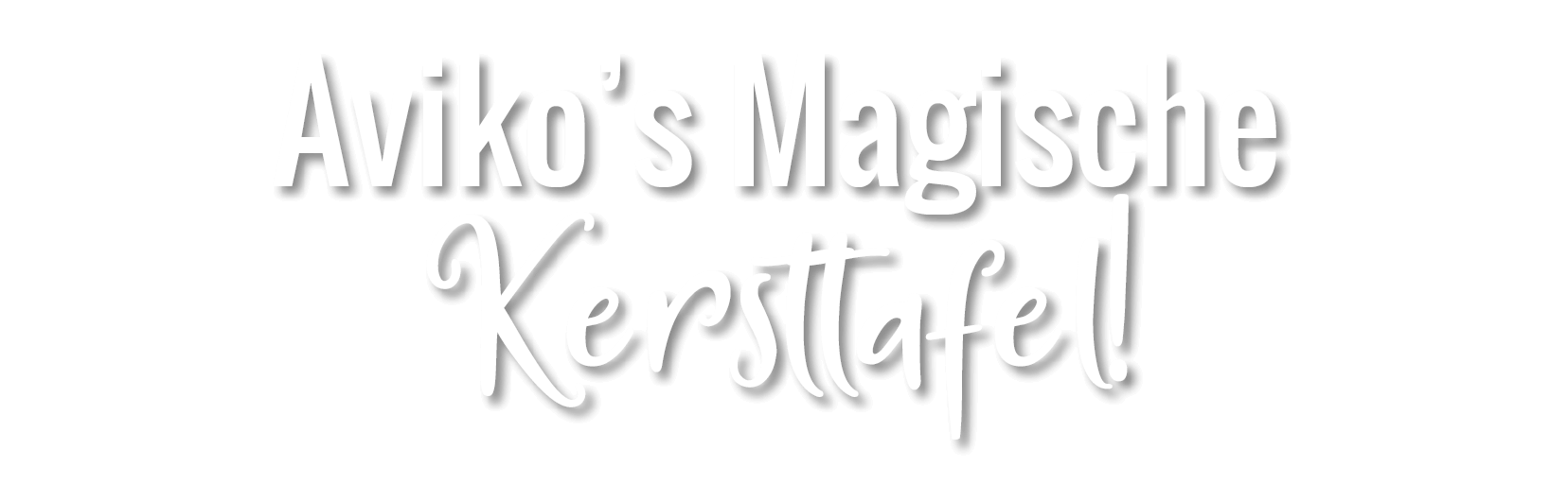 Avikos magische kersttafel!